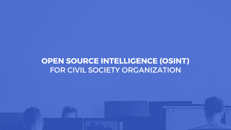 OSINT for Civil Society Organization